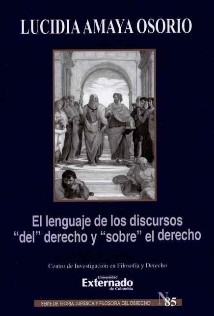 Portada de LENGUAJE DE LOS DISCURSOS DEL DERECHO Y SOBRE EL DERECHO, EL