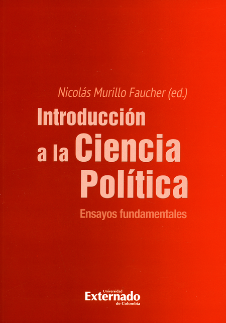 Portada de INTRODUCCION A LA CIENCIA POLITICA. ENSAYOS FUNDAMENTALES