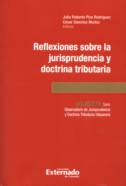 Portada de REFLEXIONES SOBRE LA JURISPRUDENCIA Y DOCTRINA TRIBUTARIA