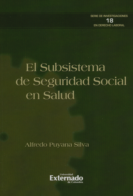 Portada de SUBSISTEMA DE SEGURIDAD (1ª ED) SOCIAL EN SALUD, EL