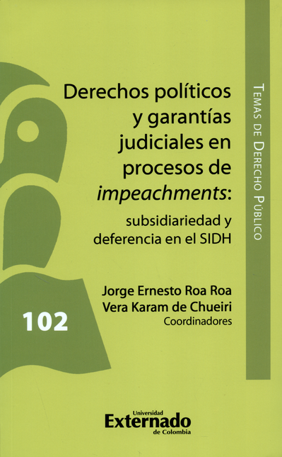Portada de DERECHOS POLITICOS Y GARANTIAS JUDICIALES EN PROCESOS DE IMPEACHMENTS