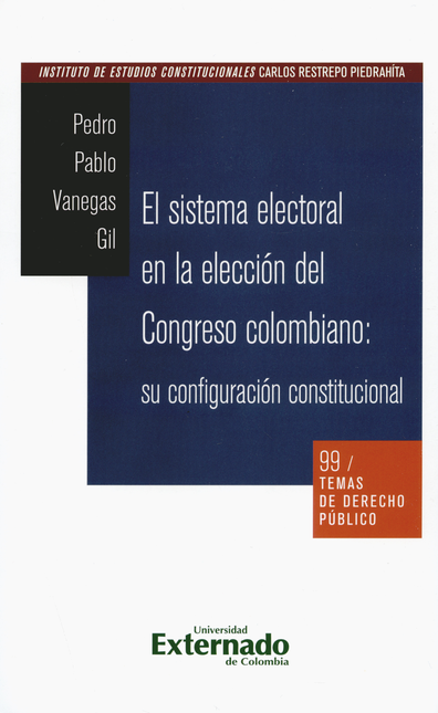 Portada de SISTEMA ELECTORAL EN LA ELECCION DEL CONGRESO COLOMBIANO SU CONFIGURACION CONSTITUCIONAL, EL