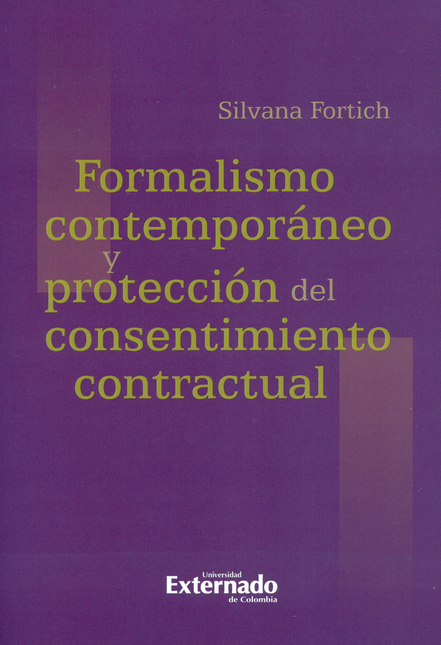 Portada de FORMALISMO CONTEMPORANEO Y PROTECCION DEL CONSENTIMIENTO CONTRACTUAL