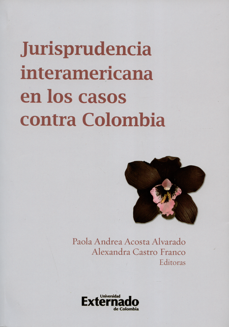 Portada de JURISPRUDENCIA INTERAMERICANA EN LOS CASOS CONTRA COLOMBIA