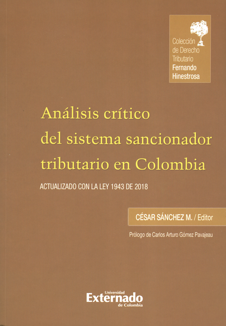 Portada de ANALISIS CRITICO DEL SISTEMA SANCIONADOR TRIBUTARIO EN COLOMBIA