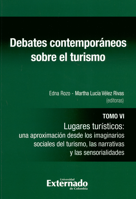 Portada de DEBATES CONTEMPORANEOS (T.VI) SOBRE EL TURISMO. LUGARES TURISTICOS UNA APROXIMACION