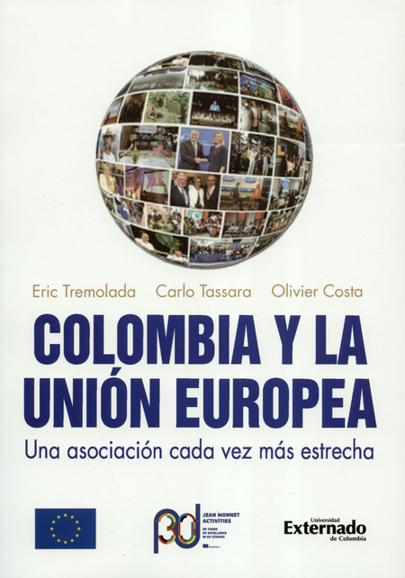 Portada de COLOMBIA Y LA UNION EUROPEA UNA ASOCIACION CADA VEZ MAS ESTRECHA