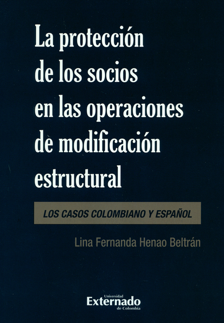Portada de PROTECCION DE LOS SOCIOS EN LAS OPERACIONES DE MODIFICACION ESTRUCTURAL, LA