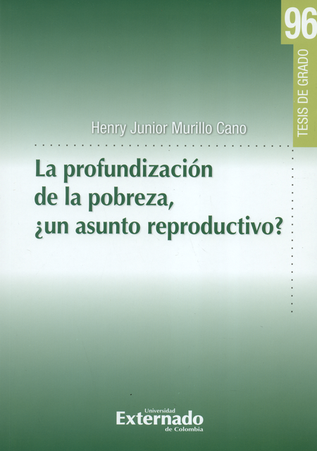 Portada de PROFUNDIZACION DE LA POBREZA. UN ASUNTO REPRODUCTIVO, LA