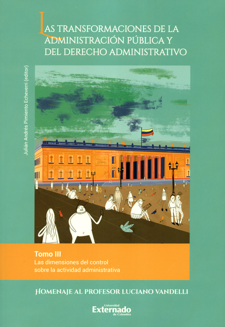 Portada de TRANSFORMACIONES DE LA ADMINISTRACION (III) PUBLICA Y DEL DERECHO ADMINISTRATIVO LAS DIMENSIONES DEL CONTROL S