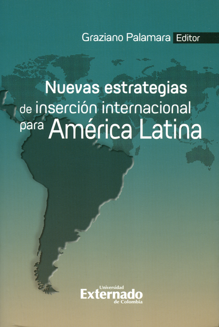 Portada de NUEVAS ESTRATEGIAS DE INSERCION INTERNACIONAL PARA AMERICA LATINA