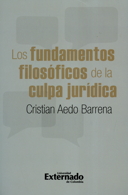 Portada de FUNDAMENTOS FILOSOFICOS DE LA CULPA JURIDICA, LOS