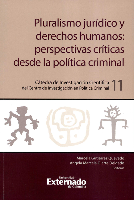 Portada de PLURALISMO JURIDICO Y DERECHOS HUMANOS PERSPECTIVAS CRITICAS DESDE LA POLITICA CRIMINAL