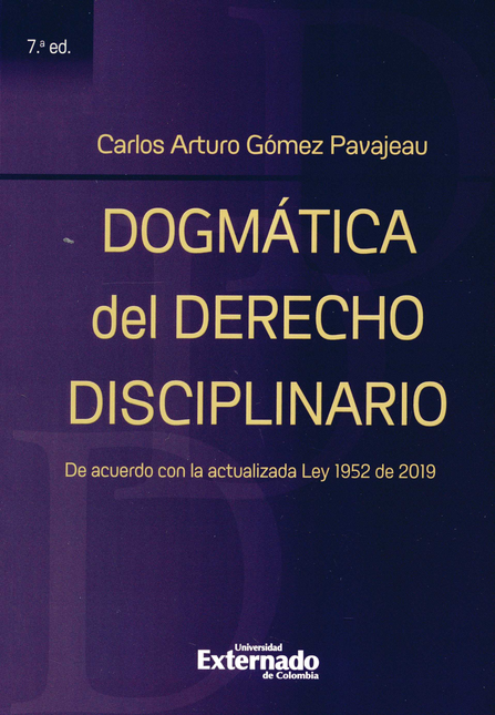 Portada de DOGMATICA DEL DERECHO (7ª ED) DISCIPLINARIO DE ACUERDO CON LA ACTUALIZADA LEY 1952 DE 2019
