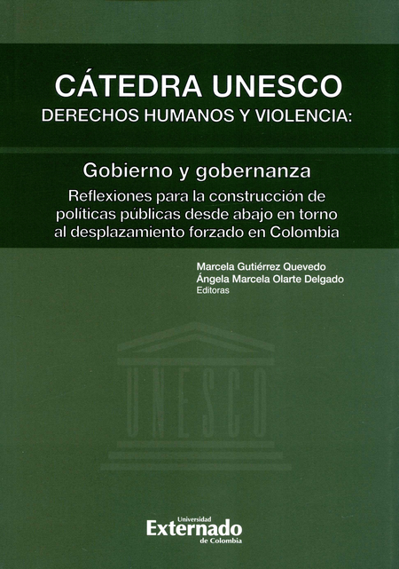 Portada de CATEDRA UNESCO DERECHOS HUMANOS Y VIOLENCIA GOBIERNO Y GOBERNANZA REFLEXIONES PARA LA CONSTRUCCION DE POLITICA