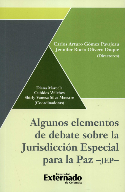 Portada de ALGUNOS ELEMENTOS DE DEBATE SOBRE LA JURISDICCION ESPECIAL PARA LA PAZ JEP