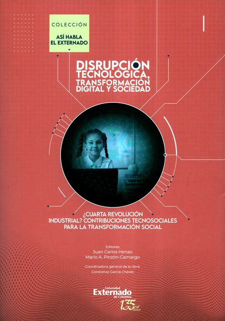 Portada de DISRUPCION TECNOLOGICA (I) TRANSFORMACION DIGITAL Y SOCIEDAD CUARTA REVOLUCION INDUSTRIAL