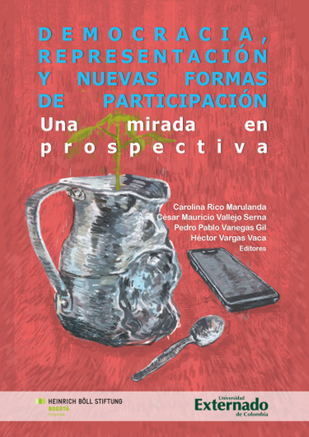 Portada de DEMOCRACIA REPRESENTACION Y NUEVAS FORMAS DE PARTICIPACION UNA MIRADA EN PROSPECTIVA