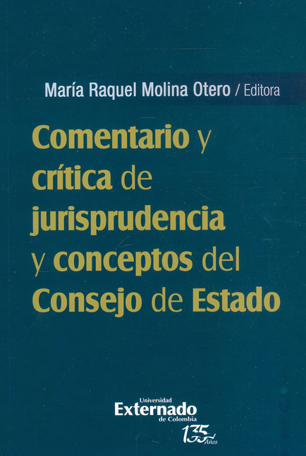 Portada de COMENTARIO Y CRITICA DE JURISPRUDENCIA Y CONCEPTOS DEL CONSEJO DE ESTADO