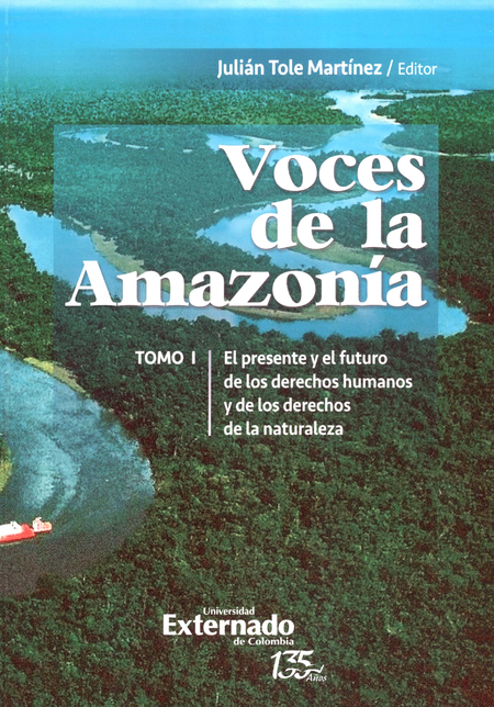 Portada de VOCES DE LA AMAZONIA (I) EL PRESENTE Y EL FUTURO DE LOS DERECHOS HUMANOS Y DE LOS DERECHOS DE LA NATURALEZA