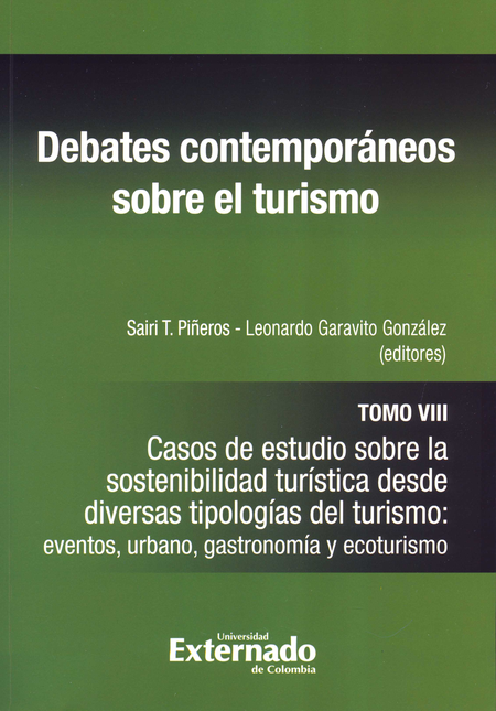 Portada de DEBATES CONTEMPORANEOS (T.VIII) SOBRE EL TURISMO CASOS DE ESTUDIO SOBRE LA SOSTENIBILIDAD TURISTICA