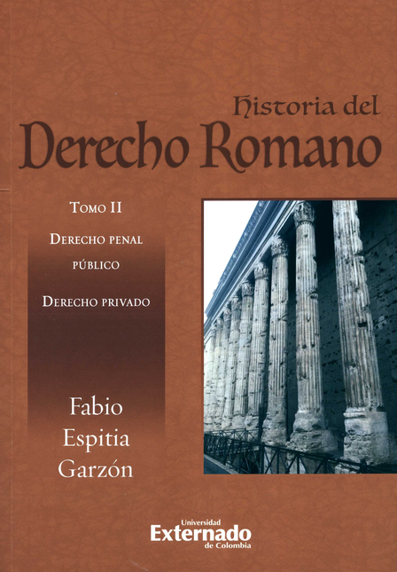 Portada de HISTORIA DEL DERECHO ROMANO (II) DERECHO PENAL PUBLICO DERECHO PRIVADO