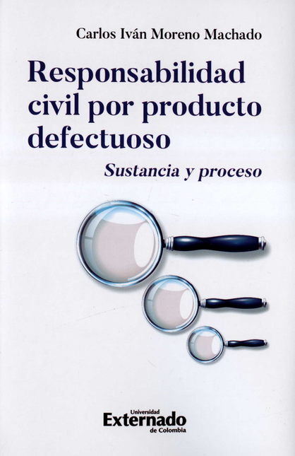 Portada de RESPONSABILIDAD CIVIL POR PRODUCTO DEFECTUOSO SUSTANCIA Y PROCESO