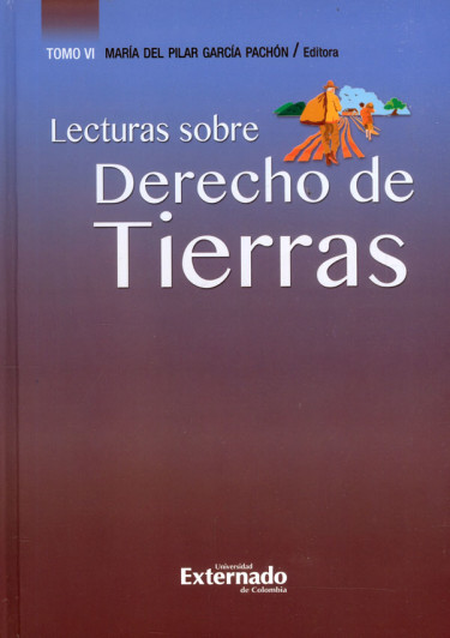 Portada de LECTURAS SOBRE DERECHO DE TIERRAS (VI)