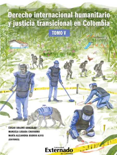 Portada de DERECHO INTERNACIONAL HUMANITARIO (V) Y JUSTICIA TRANSICIONAL EN COLOMBIA