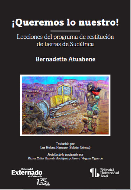 Portada de QUEREMOS LO NUESTRO LECCIONES DEL PROGRAMA DE RESTITUCION DE TIERRAS DE SUDAFRICA
