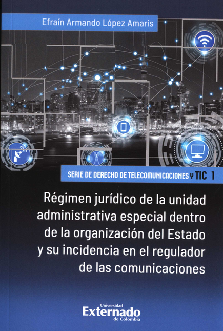 Portada de REGIMEN JURIDICO DE LA UNIDAD ADMINISTRATIVA ESPECIAL DENTRO DE LA ORGANIZACION DEL ESTADO