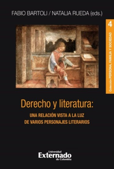 Portada de DERECHO Y LITERATURA UNA RELACION VISTA A LA LUZ DE VARIOS PERSONAJES LITERARIOS
