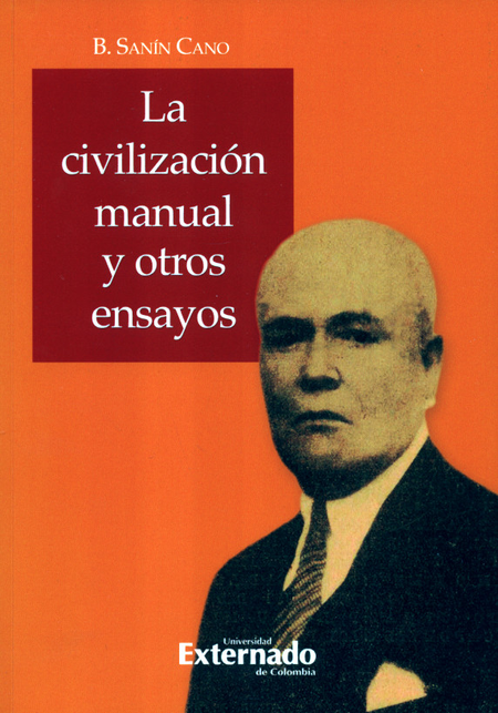 Portada de CIVILIZACION MANUAL Y OTROS ENSAYOS, LA