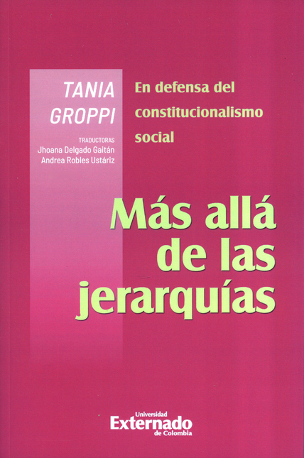 Portada de MAS ALLA DE LAS JERARQUIAS EN DEFENSA DEL CONSTITUCIONALISMO SOCIAL