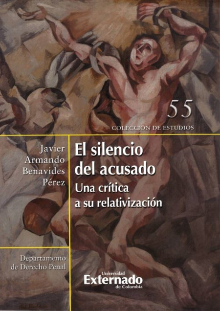Portada de SILENCIO DEL ACUSADO UNA CRITICA A SU RELATIVIZACION, EL