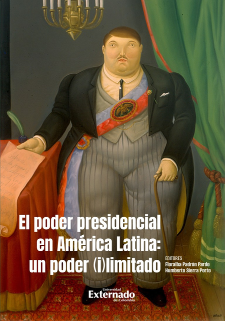 Portada de PODER PRESIDENCIAL EN AMERICA LATINA UN PODER ILIMITADO, EL