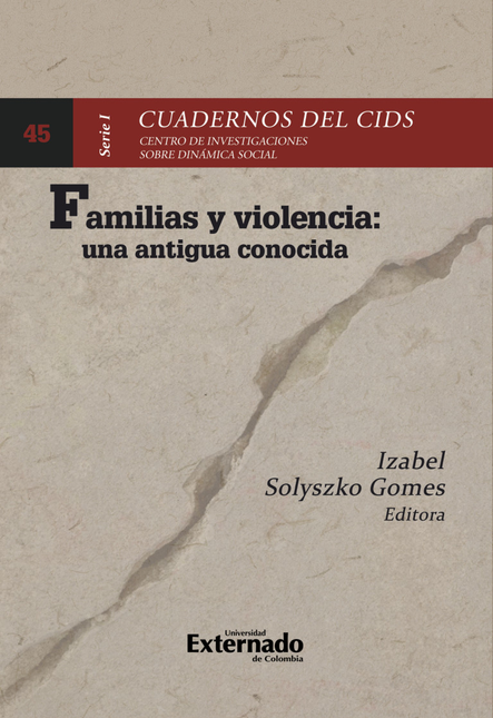 Portada de FAMILIAS Y VIOLENCIA UNA ANTIGUA CONOCIDA