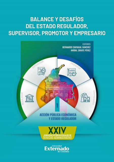 Portada de BALANCE Y DESAFIOS DEL ESTADO (I) REGULADOR SUPERVISOR PROMOTOR Y EMPRESARIO. TOMO I. ACCION PUBLICA ECOCO