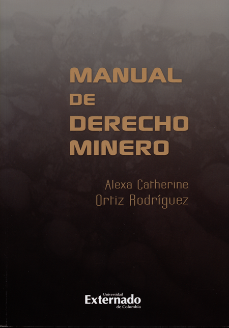 Portada de MANUAL DE DERECHO MINERO