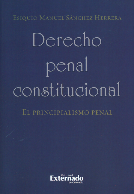 Portada de DERECHO PENAL CONSTITUCIONAL EL PRINCIPIALISMO PENAL