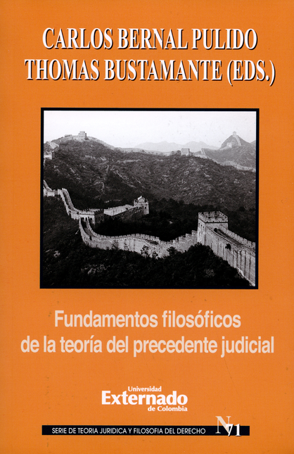 Portada de FUNDAMENTOS FILOSOFICOS DE LA TEORIA DEL PRECEDENTE JUDICIAL
