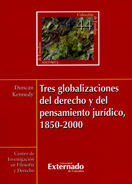 Portada de TRES GLOBALIZACIONES DEL DERECHO Y DEL PENSAMIENTO JURIDICO 1850-2000