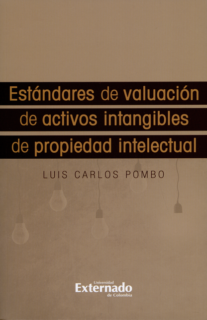 Portada de ESTANDARES DE VALUACION DE ACTIVOS INTANGIBLES DE PROPIEDAD INTELECTUAL
