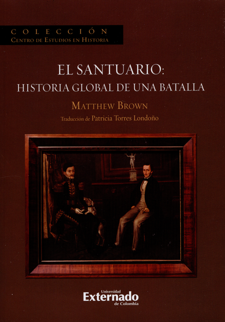 Portada de SANTUARIO HISTORIA GLOBAL DE UNA BATALLA, EL
