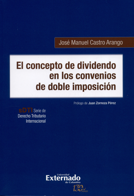 Portada de CONCEPTO DE DIVIDENDO EN LOS CONVENIOS DE DOBLE IMPOSICION, EL