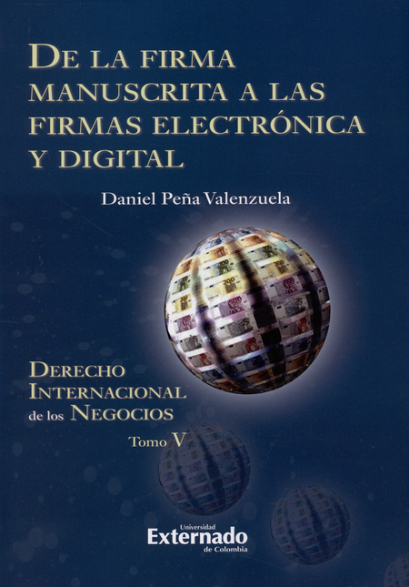 Portada de DE LA FIRMA MANUSCRITA A LAS FIRMAS ELECTRONICA Y DIGITAL