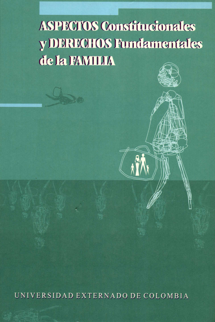 Portada de ASPECTOS CONSTITUCIONALES Y DERECHOS FUNDAMENTALES DE LA FAMILIA