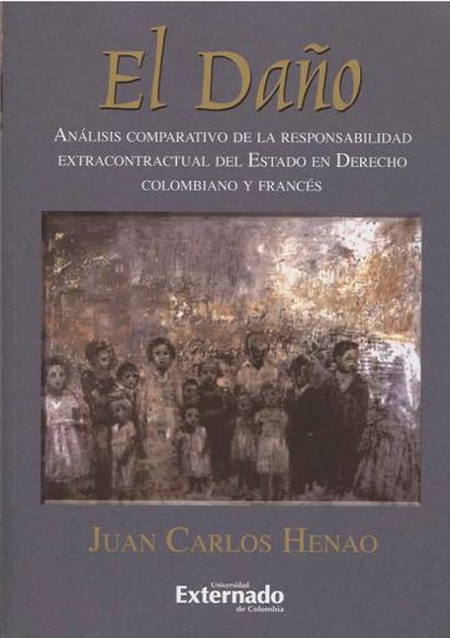 Portada de DAÑO ANALISIS COMPARATIVO (R) (2A. REIMP.) DE LA RESPONSABILIDAD EXTRACONTRACTUAL DEL ESTADO, EL
