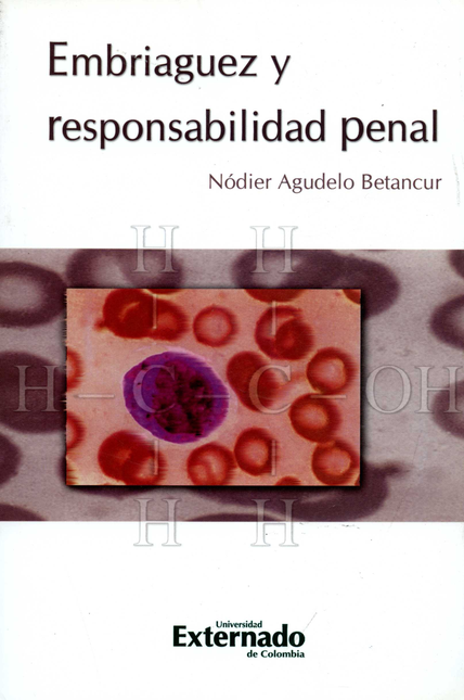 Portada de EMBRIAGUEZ Y RESPONSABILIDAD PENAL