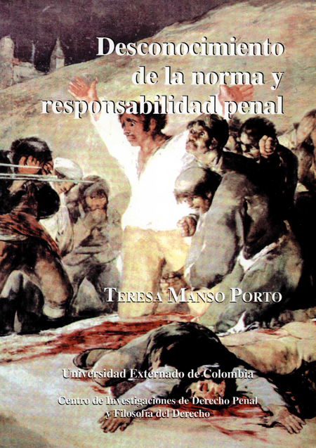 Portada de DESCONOCIMIENTO DE LA NORMA Y RESPONSABILIDAD PENAL. ESTUDIOS # 16